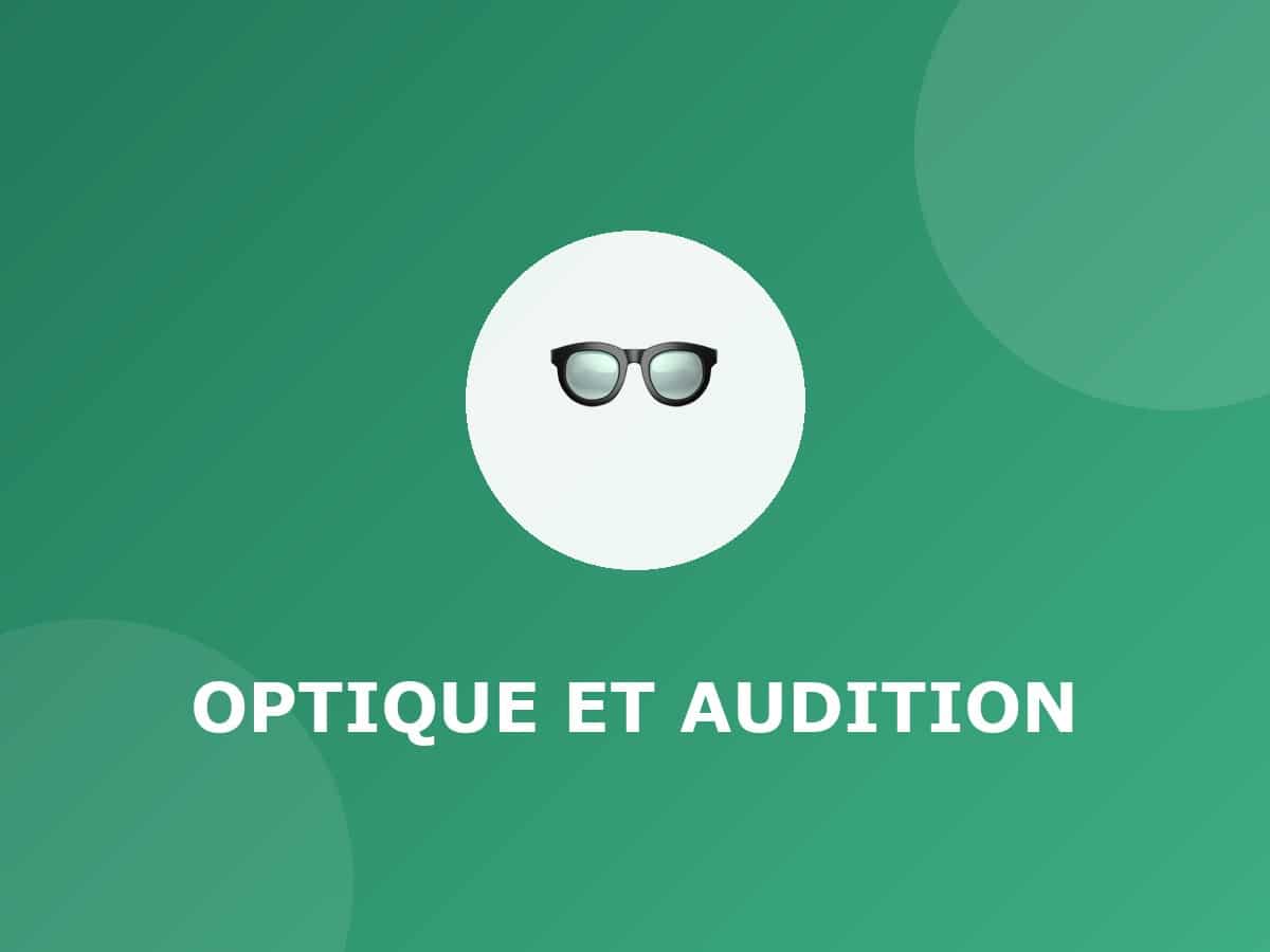 Optique et audition - toutsante.fr